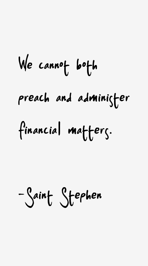 Saint Stephen Quotes