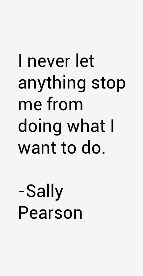 Sally Pearson Quotes