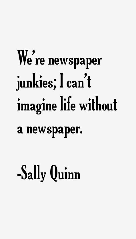 Sally Quinn Quotes
