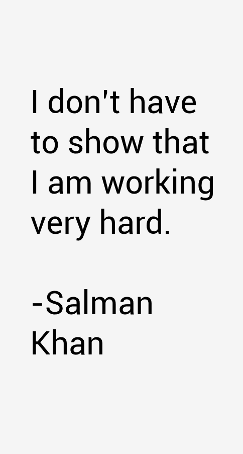 Salman Khan Quotes