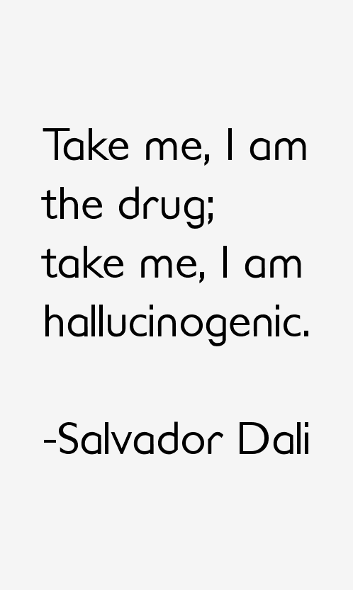 Salvador Dali Quotes