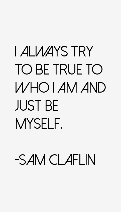 Sam Claflin Quotes