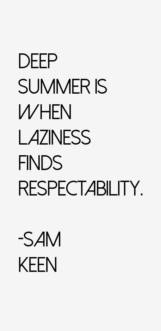Sam Keen Quotes