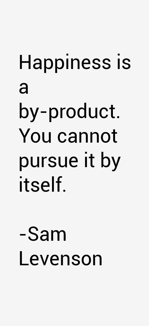 Sam Levenson Quotes