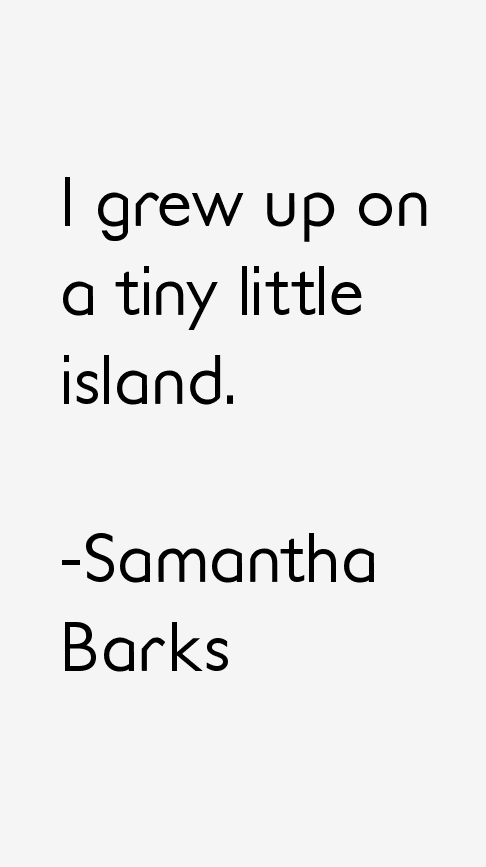 Samantha Barks Quotes