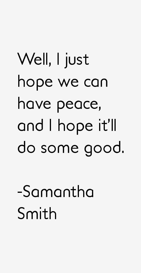 Samantha Smith Quotes