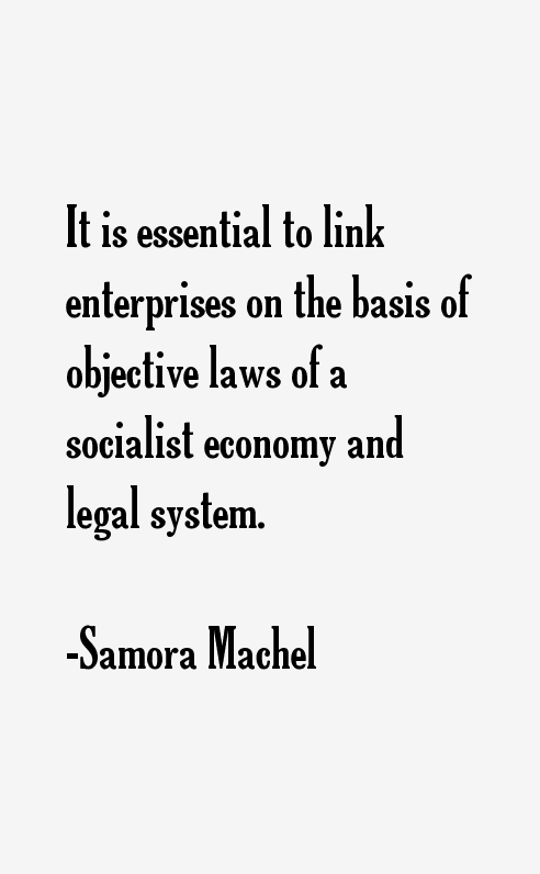 Samora Machel Quotes