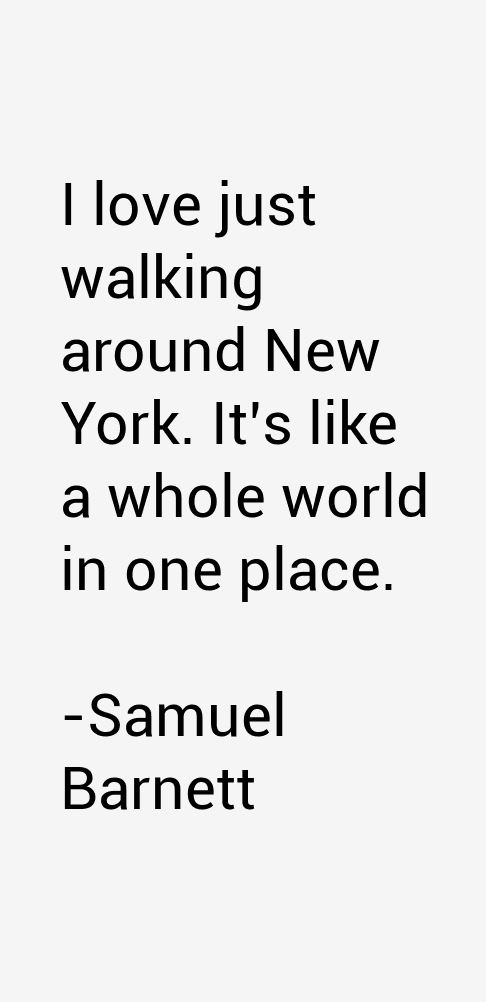 Samuel Barnett Quotes