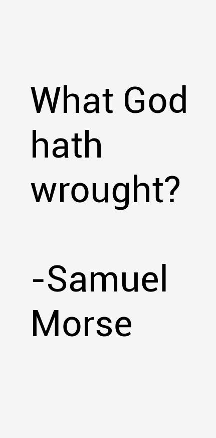 Samuel Morse Quotes
