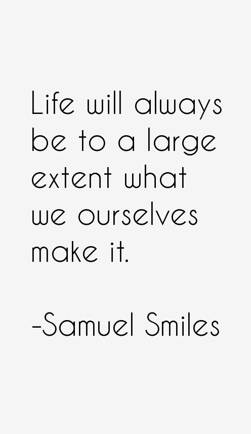 Samuel Smiles Quotes
