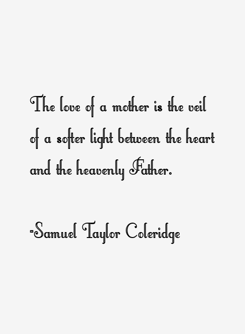 Samuel Taylor Coleridge Quotes
