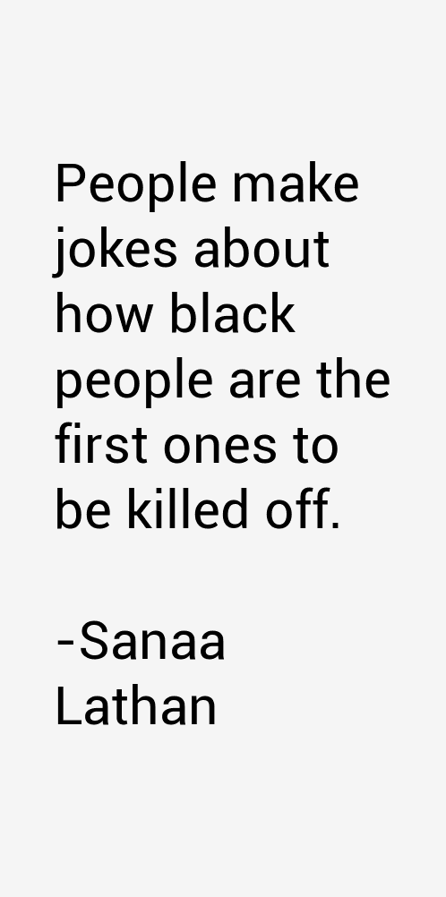 Sanaa Lathan Quotes