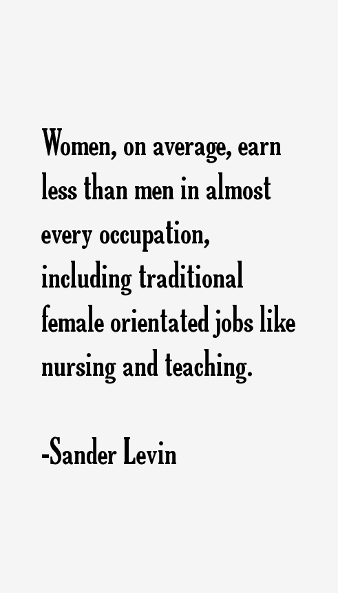 Sander Levin Quotes