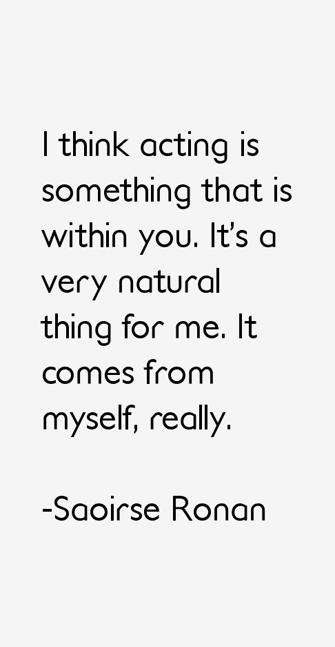 Saoirse Ronan Quotes