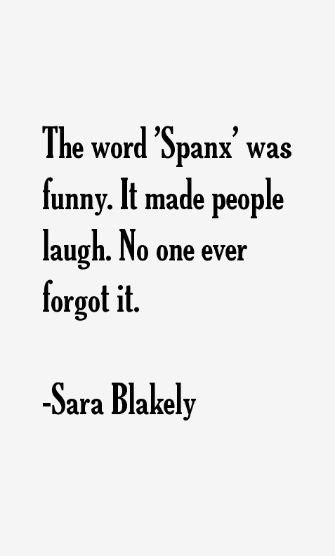 Sara Blakely Quotes
