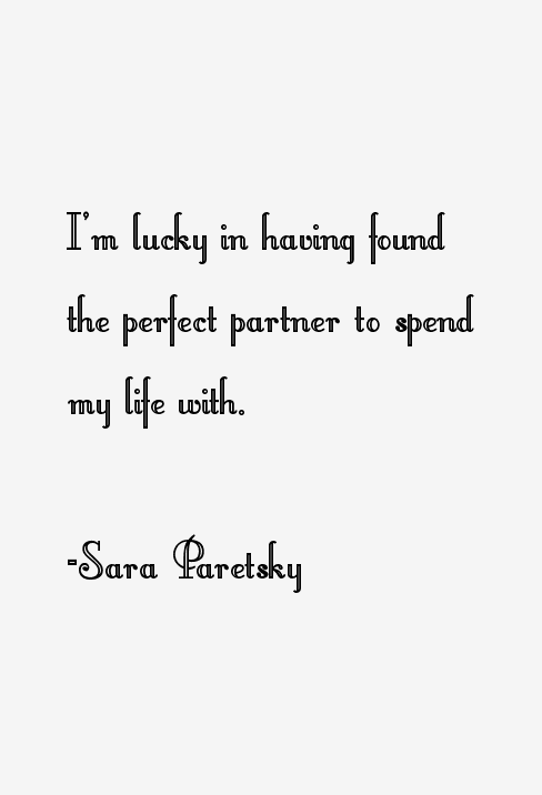 Sara Paretsky Quotes