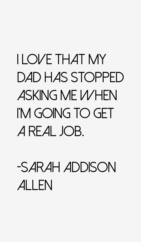 Sarah Addison Allen Quotes