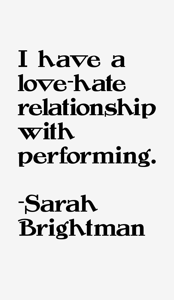Sarah Brightman Quotes