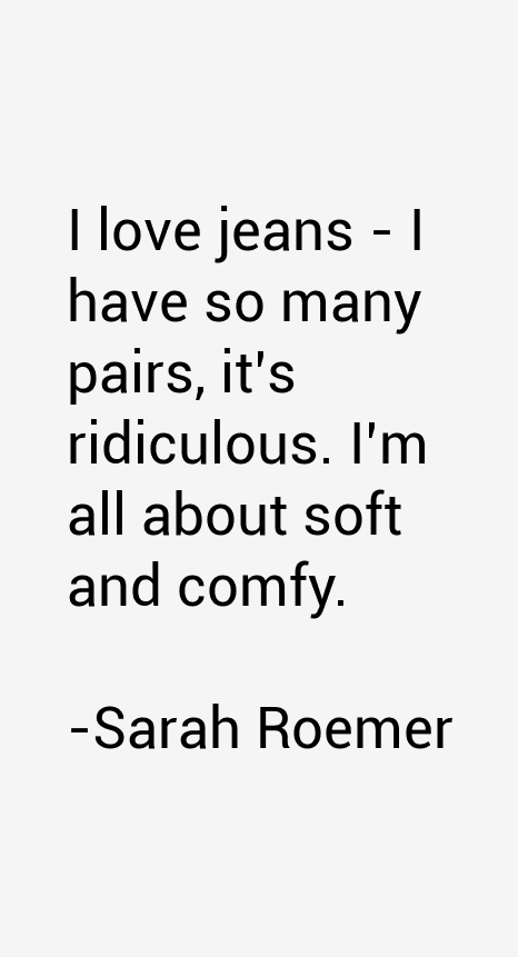 Sarah Roemer Quotes