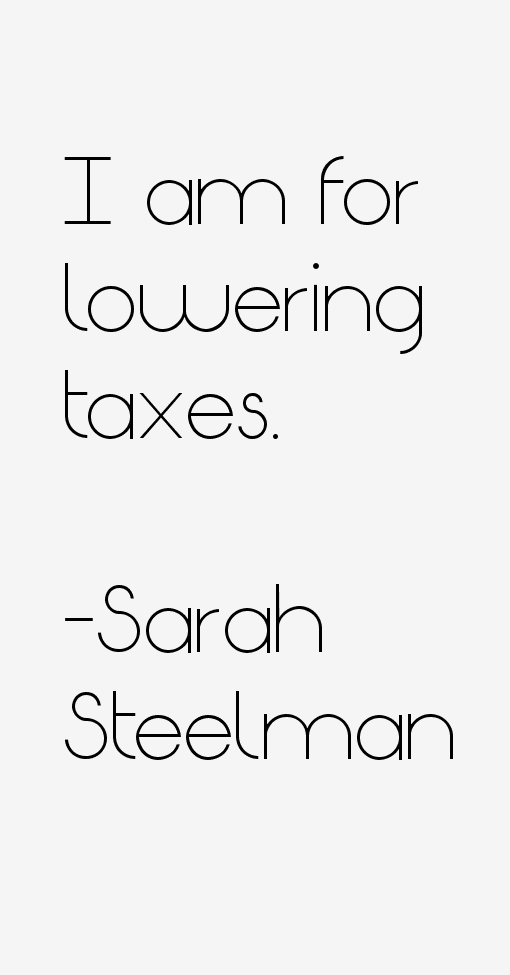 Sarah Steelman Quotes