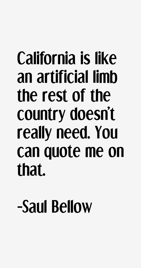Saul Bellow Quotes