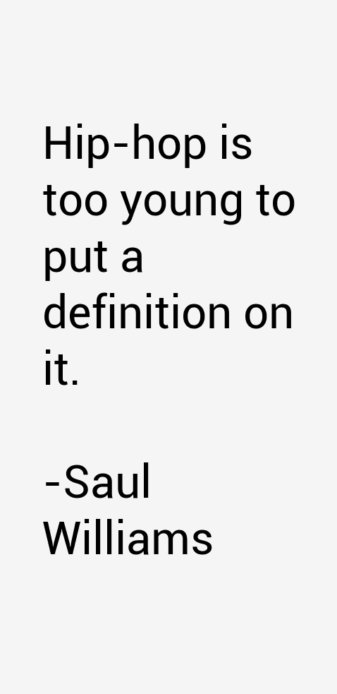 Saul Williams Quotes