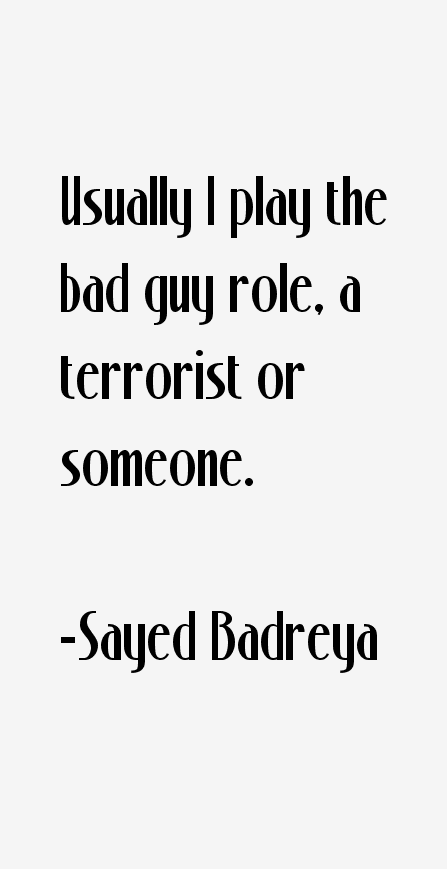 Sayed Badreya Quotes