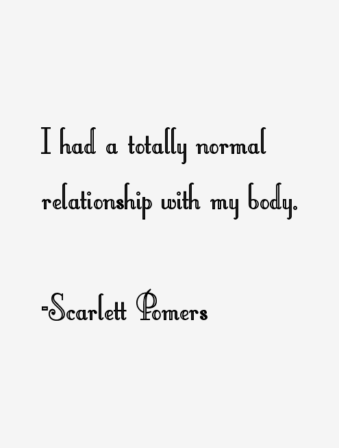 Scarlett Pomers Quotes