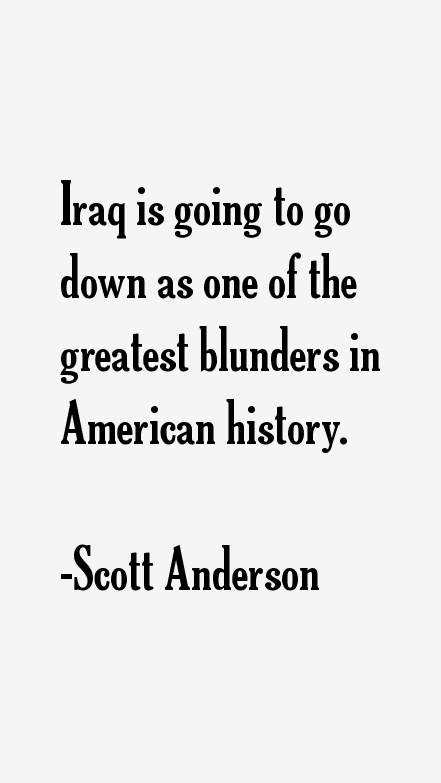 Scott Anderson Quotes