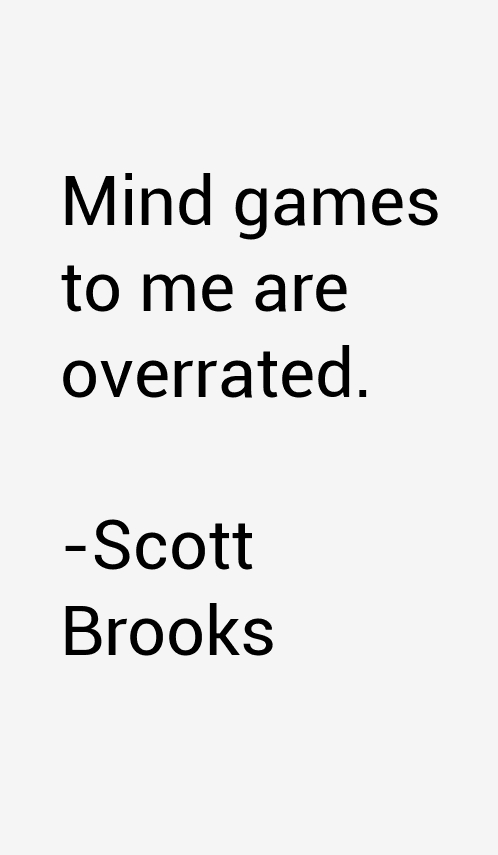Scott Brooks Quotes