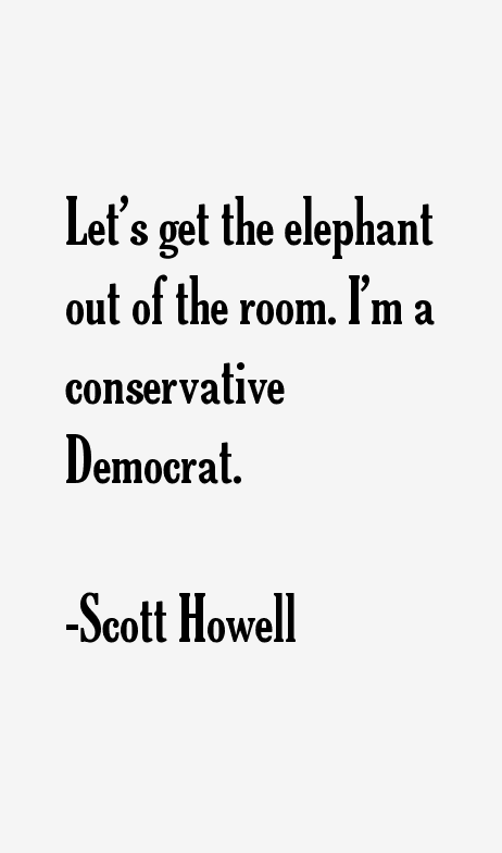 Scott Howell Quotes