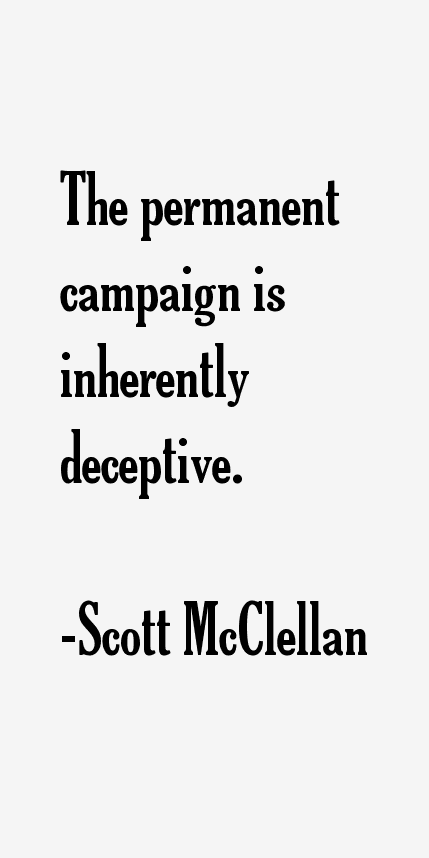 Scott McClellan Quotes