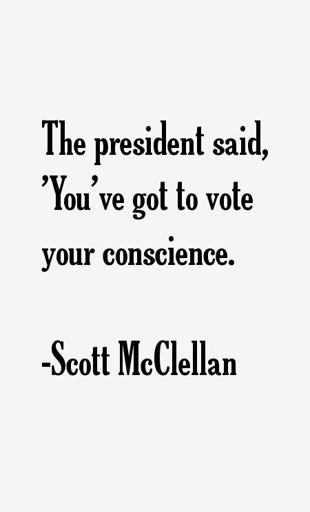 Scott McClellan Quotes