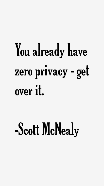 Scott McNealy Quotes