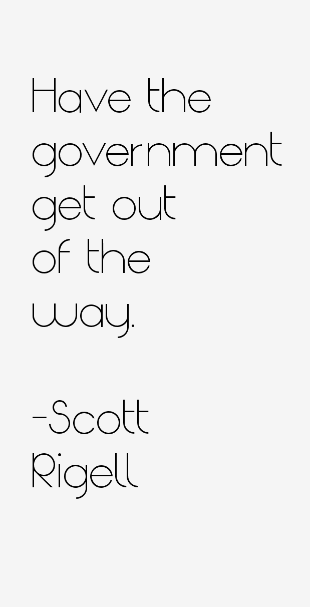 Scott Rigell Quotes