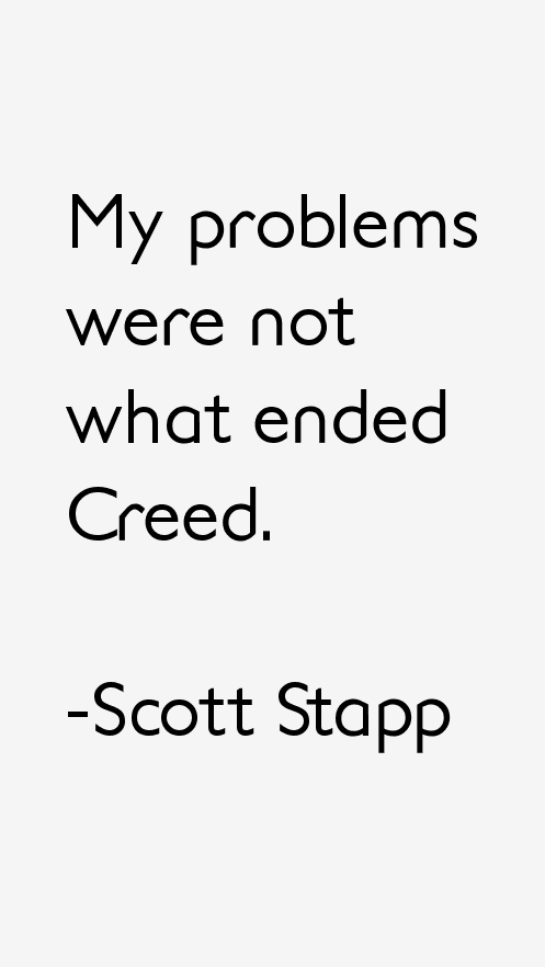 Scott Stapp Quotes