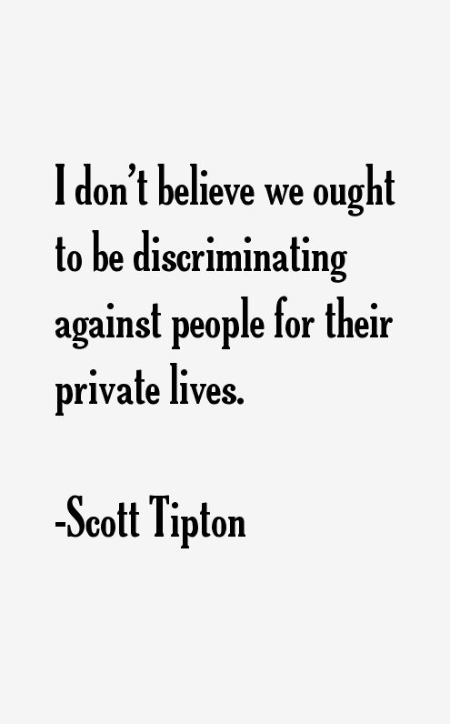 Scott Tipton Quotes