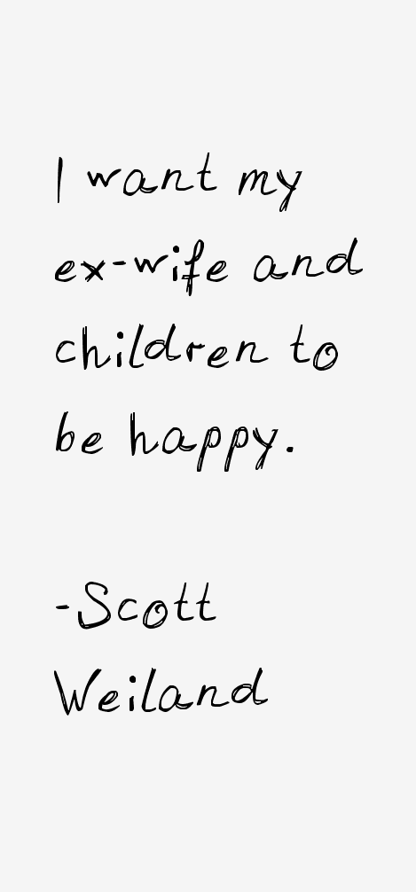 Scott Weiland Quotes
