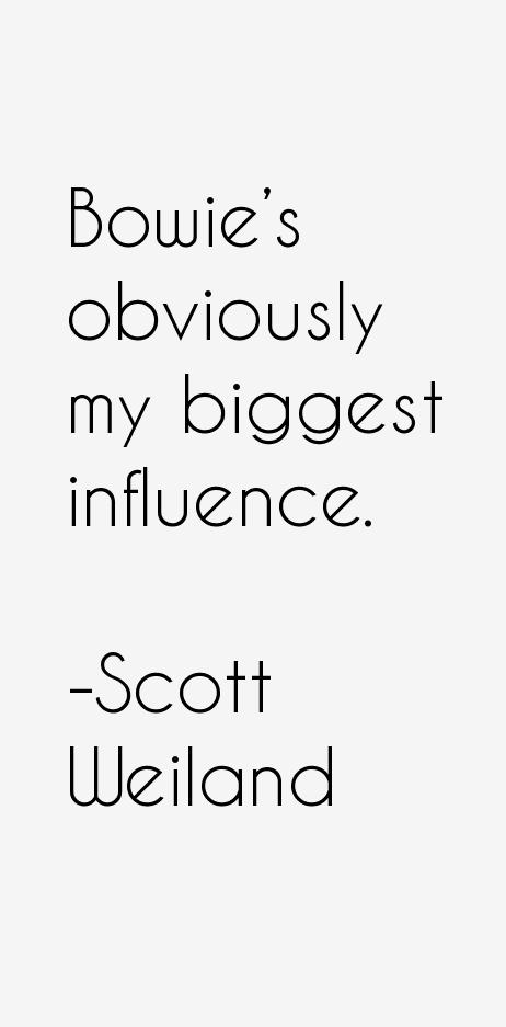 Scott Weiland Quotes
