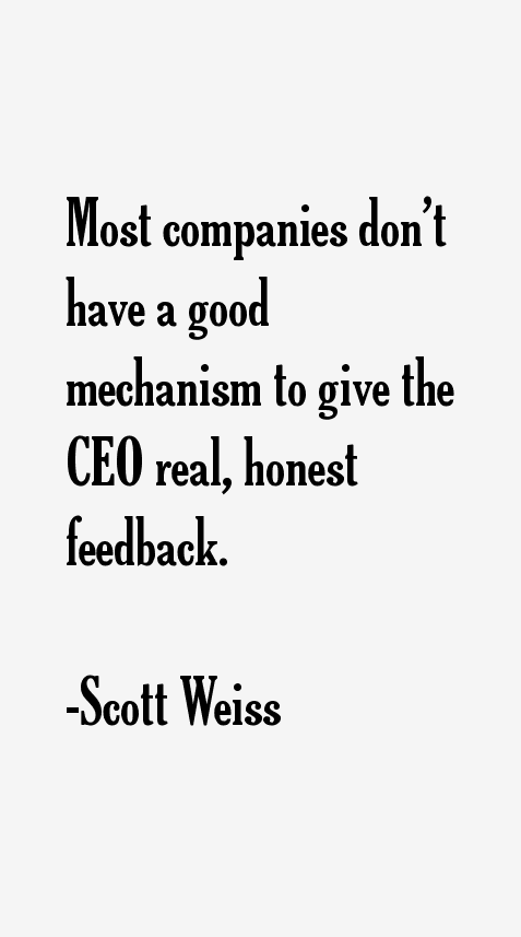 Scott Weiss Quotes
