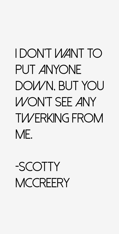 Scotty McCreery Quotes