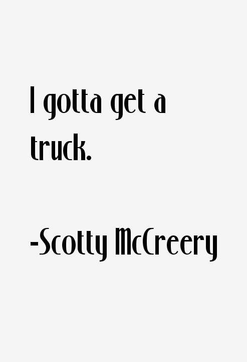 Scotty McCreery Quotes