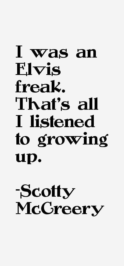 Scotty McCreery Quotes