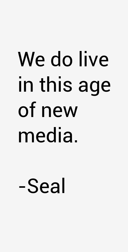 Seal Quotes