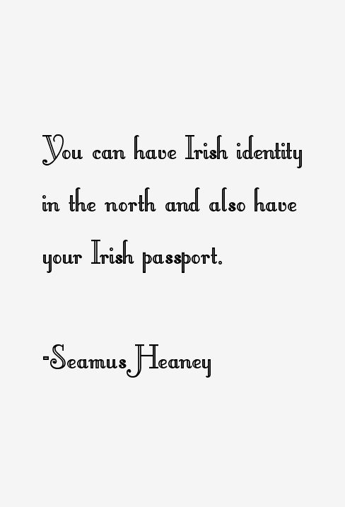 Seamus Heaney Quotes