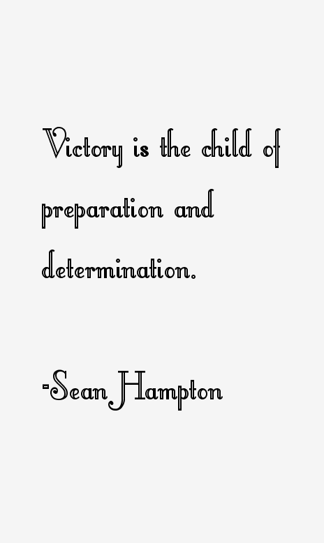 Sean Hampton Quotes