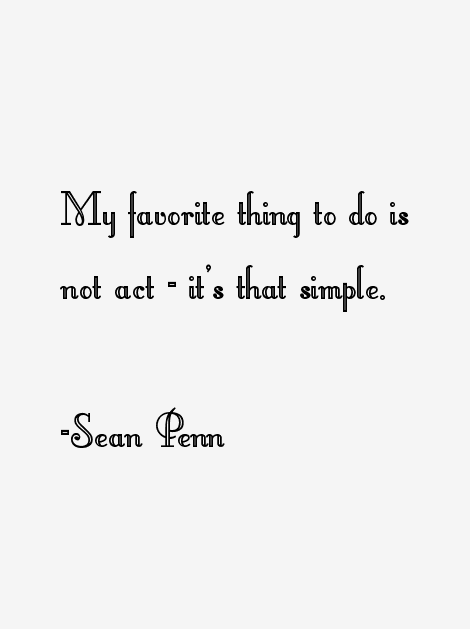 Sean Penn Quotes