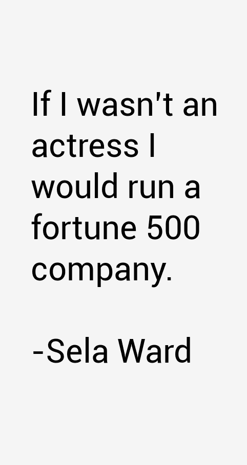 Sela Ward Quotes