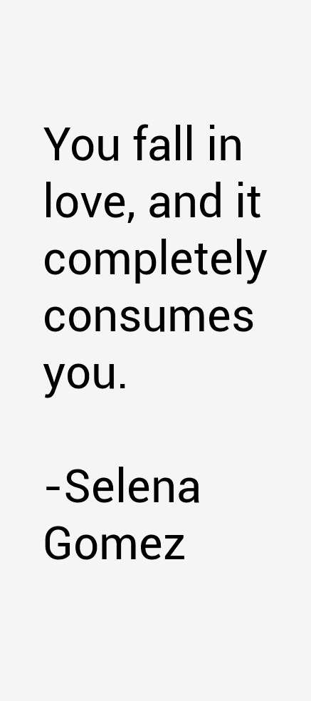 Selena Gomez Quotes