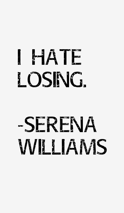 Serena Williams Quotes